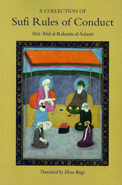 A Collection of Sufi Rules of Conduct by Abu Abd al-Rahman al-Sulami book cover