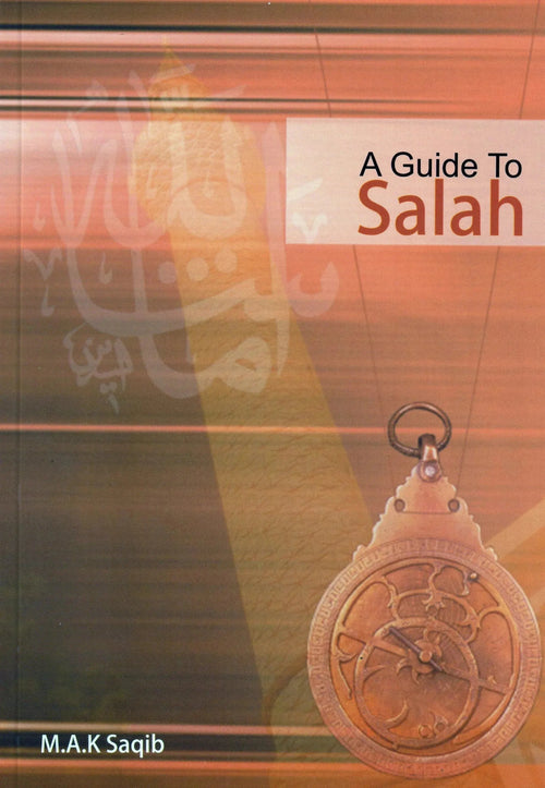 A Guide to Salah by M.A.K. Saqib book cover