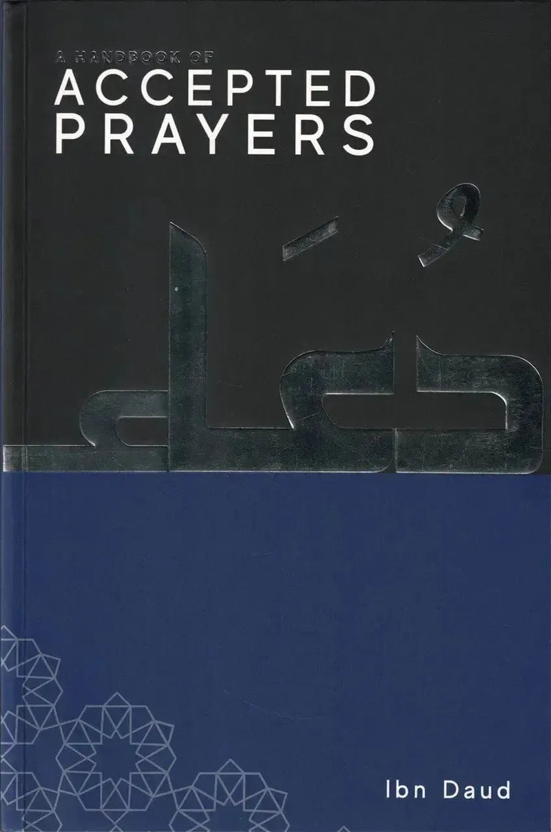 A Handbook of Accepted Prayers Ibn Daud Books