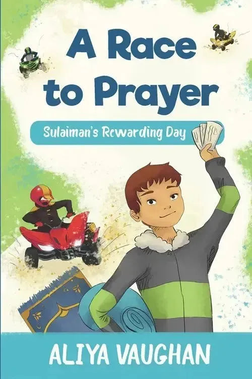 A Race to Prayer - Sulaimans Rewarding Day by Aliya Vaughan book cover