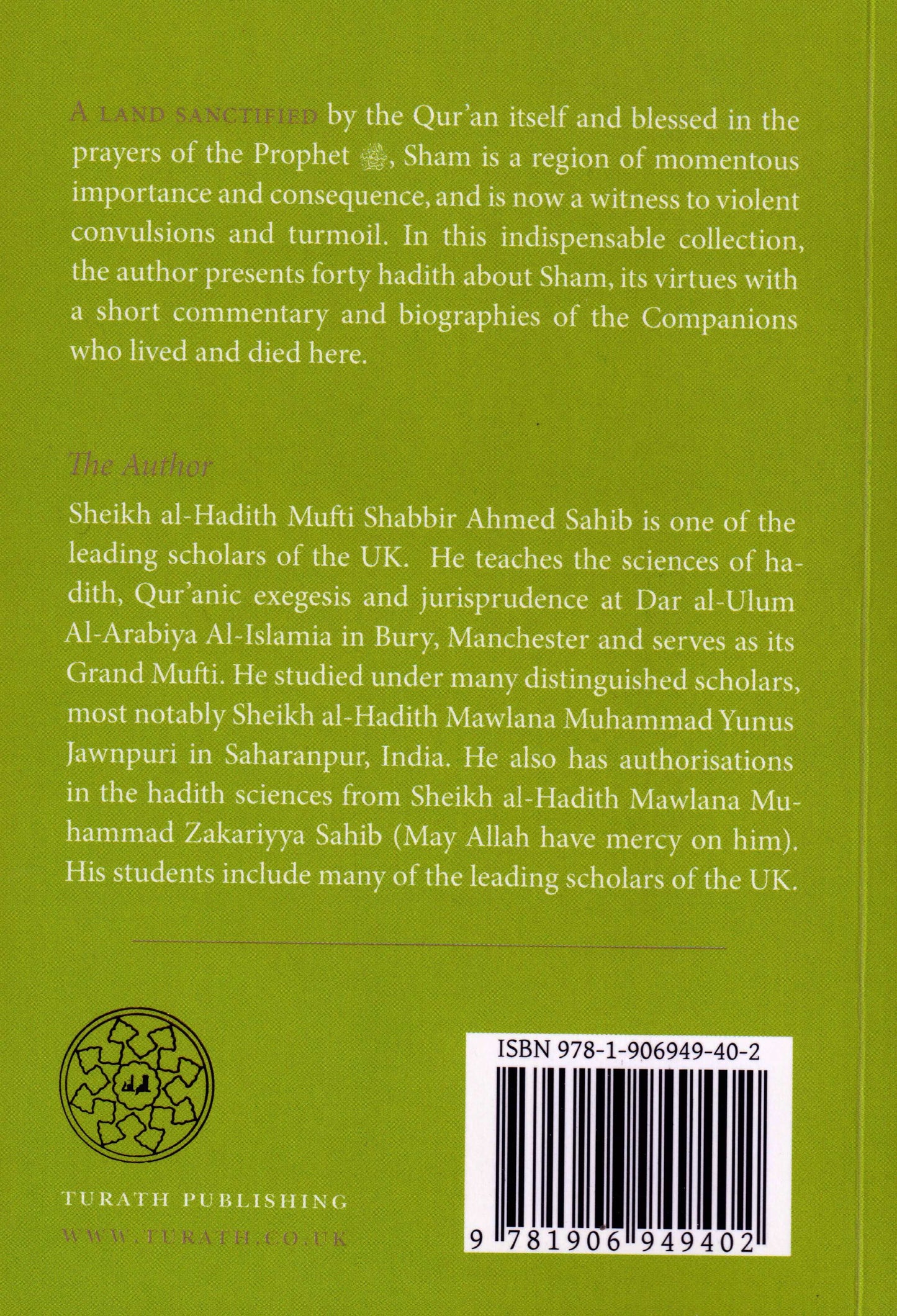 Al-Arba'in (11) Forty Hadiths on Virtues of Sham: Mufti Shabbir