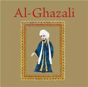 Al-Ghazali - An Illustrated Biography