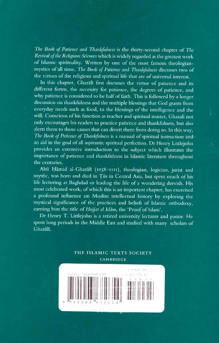 Al-Ghazali on Patience and Thankfulness Book XXXII of the Revival of the Religious Sciences (Ihya' 'Ulum al-Din)