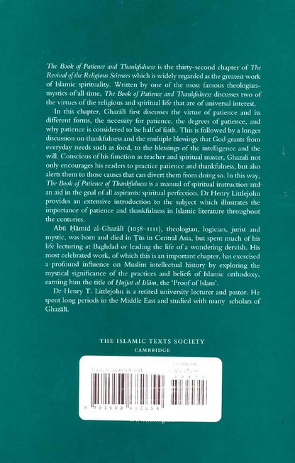 Al-Ghazali on Patience and Thankfulness Book XXXII of the Revival of the Religious Sciences (Ihya' 'Ulum al-Din)