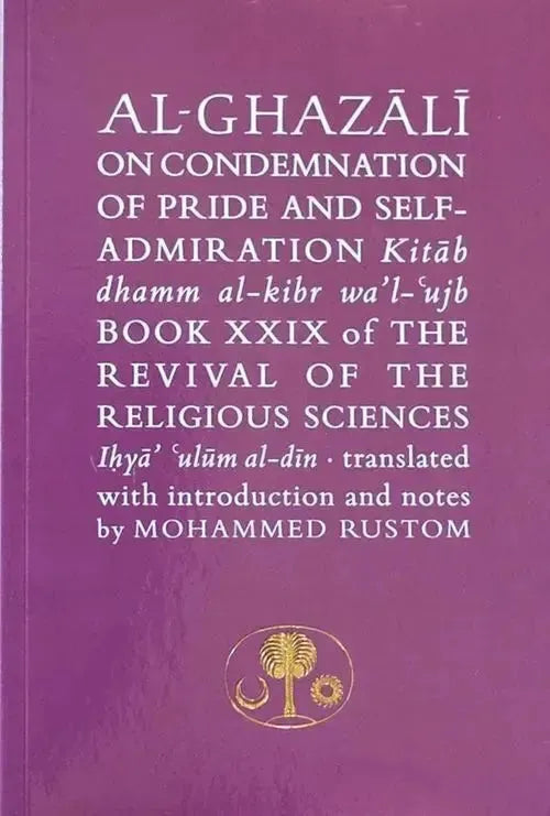 Al-Ghazali on the Condemnation of Pride and Self-Admiration by al-Ghazali book cover
