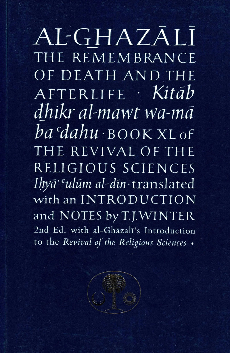 Al-Ghazali on the Remembrance of Death and the Afterlife by al-Ghazali book cover