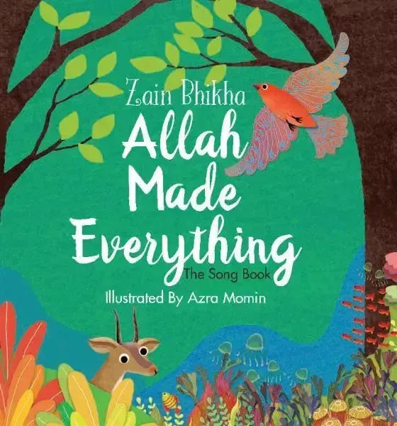 Allah Made Everything (The Song Book) by Zain Bhikha book cover