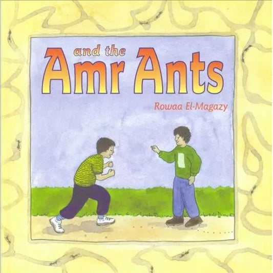 Amr & the Ants Kube Publishing