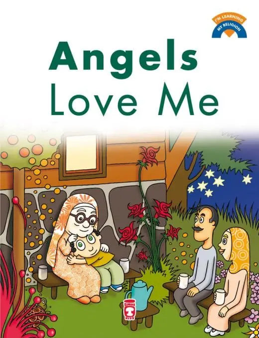 Angels Love Me (I'm Learning My Religion Series)