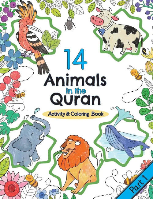 14 Animals in the Quran: Activity & Coloring Book by Halimah Bashir book cover
