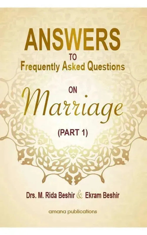 Answers to Frequently Asked Questions on Marriage (Part 1) by Ekram Beshir book cover