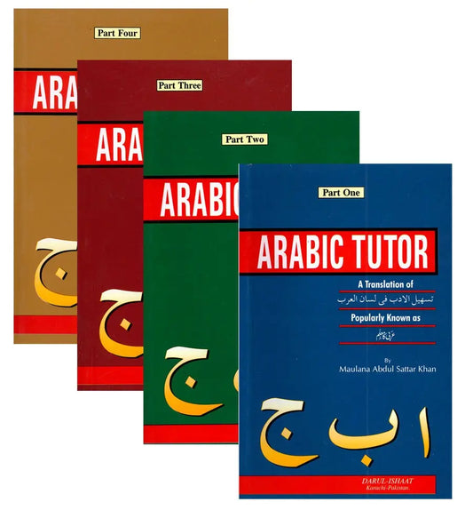 Arabic Tutor Vol 4 (Arabic Grammar Text Book) Darul Ishaat