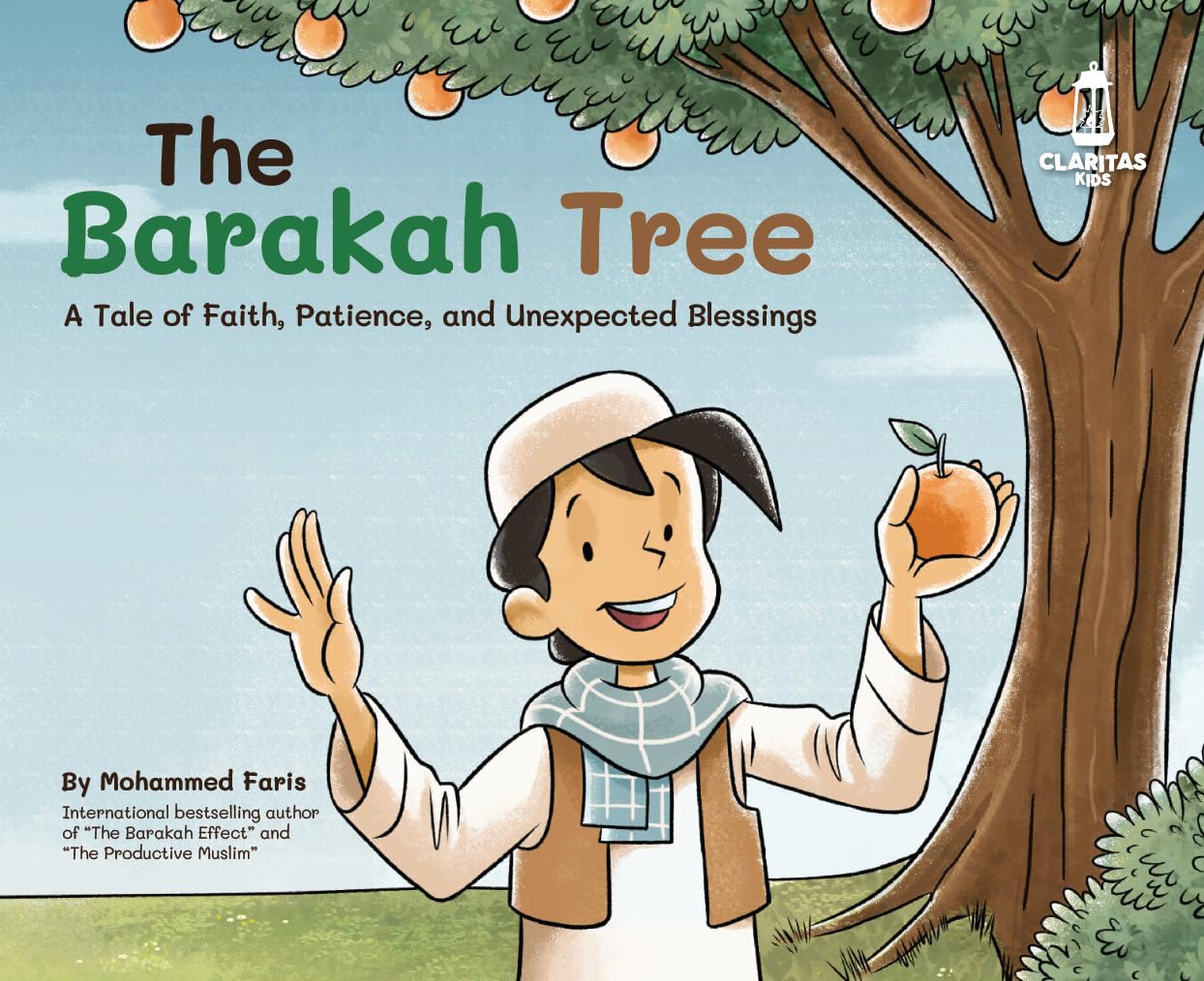The Barakah Tree: A Tale of Faith, Patience, and Unexpected Blessings