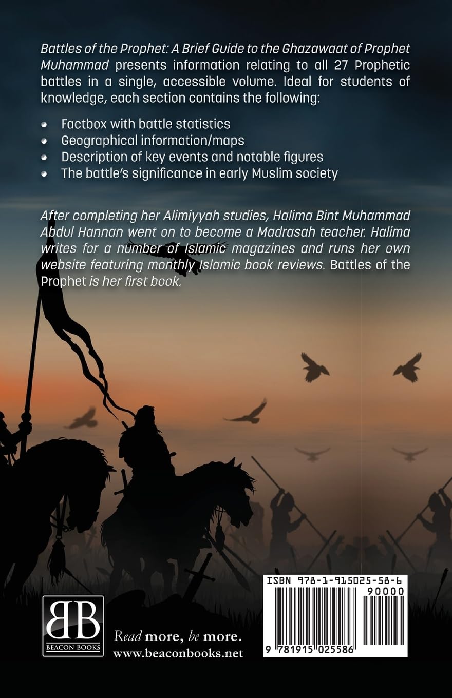 Battles of the Prophet: A Brief Guide to the Ghazawat of the Prophet Muhammad