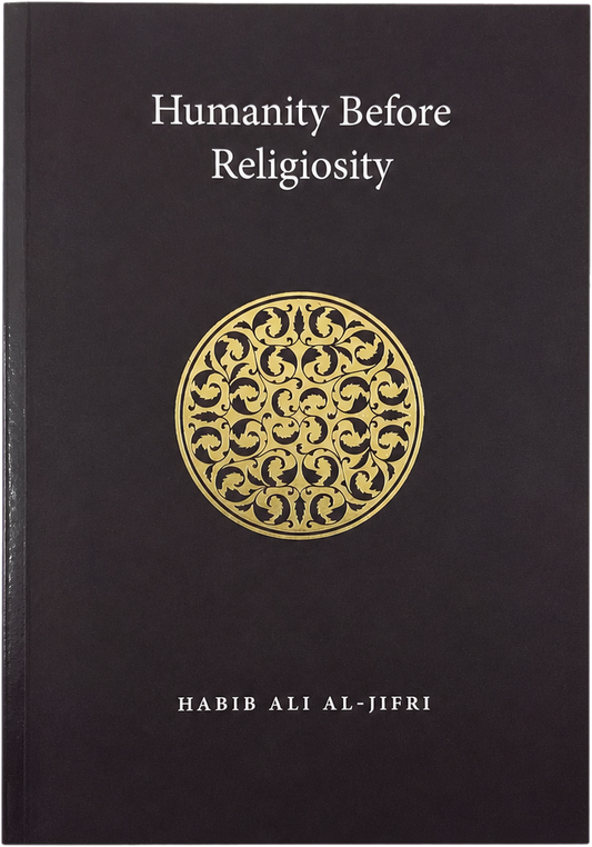 Humanity Before Religiosity