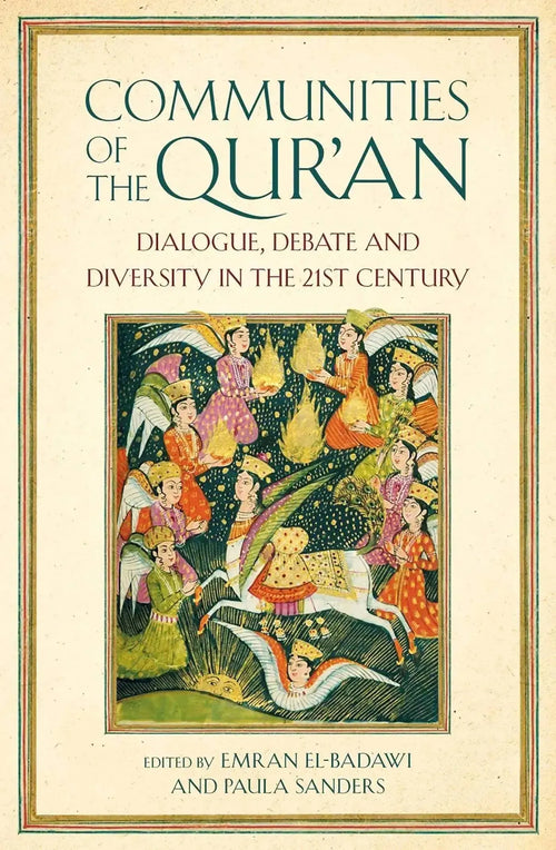 Communities of the Quran: Dialogue, Debate and Diversity in the 21st Century by Emran El-Badawi book cover