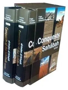 Conquests of the Sahabah (2 Volumes)