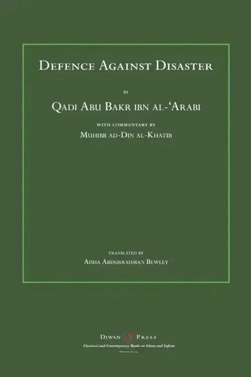 Defence Against Disaster by Ibn Arabi book cover