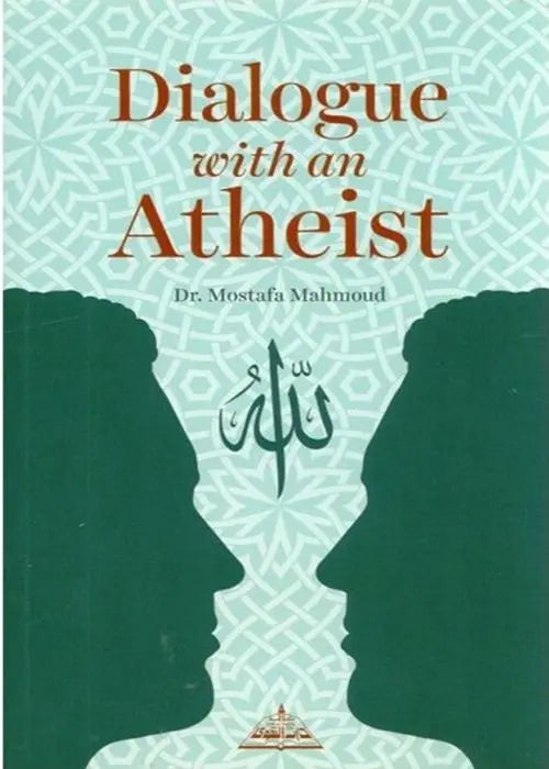 Dialogue With An Atheist