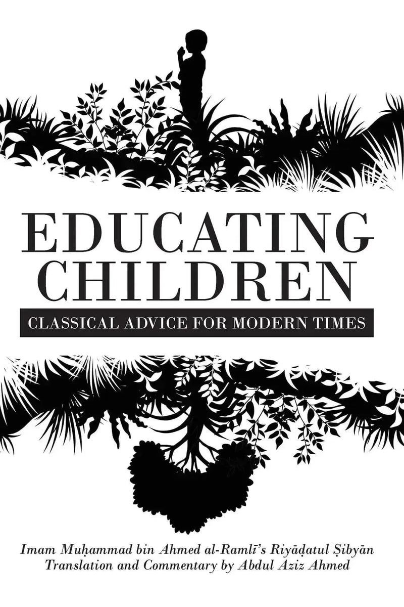 Educating Children: Classical Advice for Modern Times Beacon Books