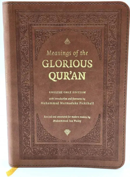 Meanings of the Glorious Quran: English Only Edition by Muhammad Marmaduke Pickthall book cover
