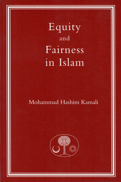 Equity and Fairness in Islam