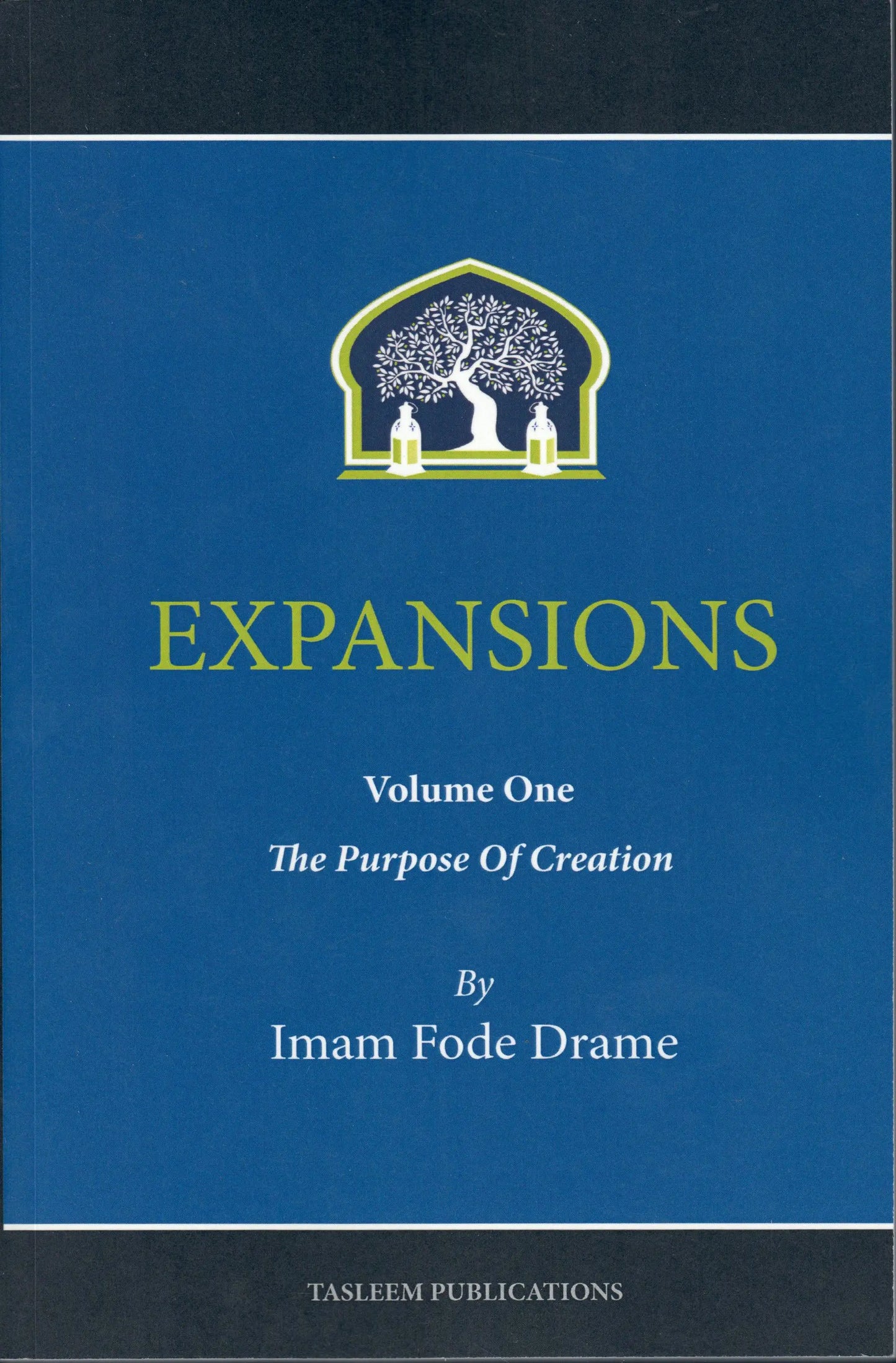 Expansions: The Purpose Of Creation: Vol 1