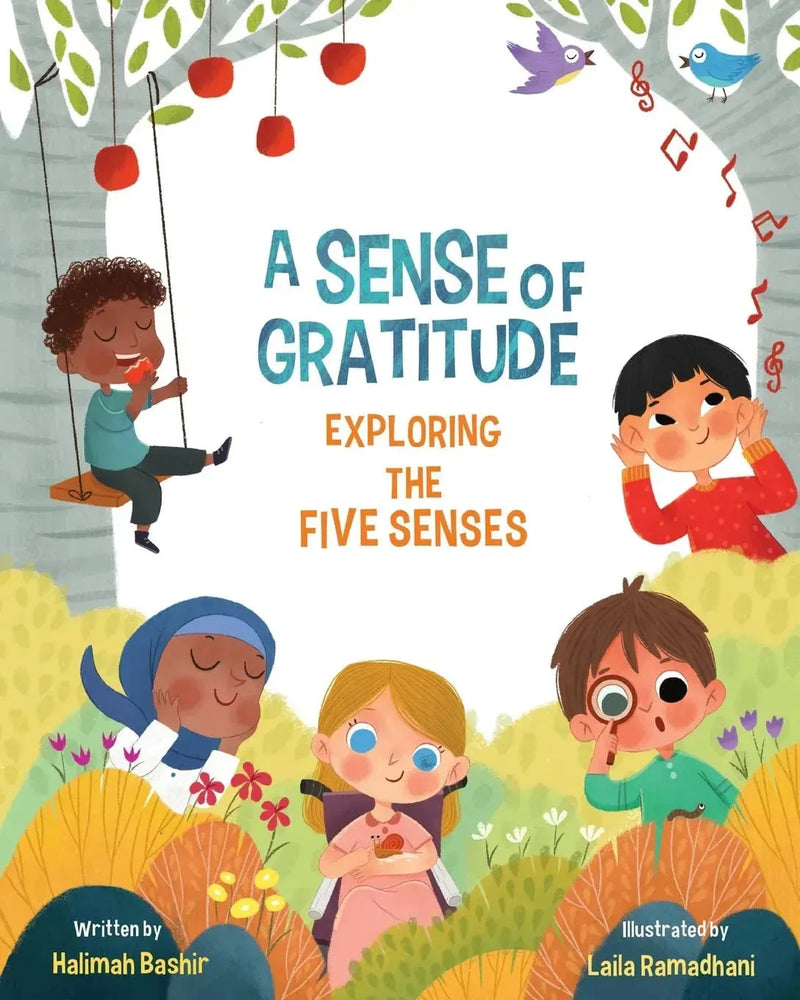 A Sense of Gratitude: Exploring the Five Senses by Halimah Bashir book cover