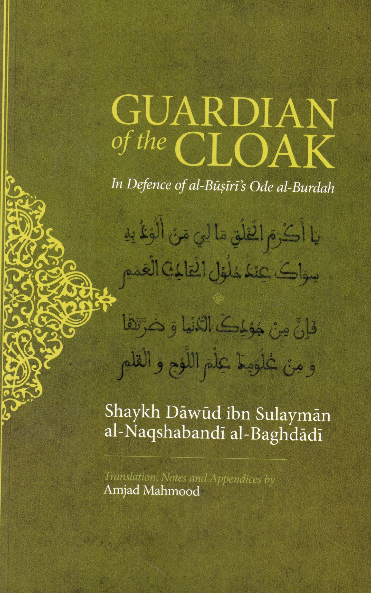 Guardian of the Cloak: In defence of al-Busiri's Ode al-Burda