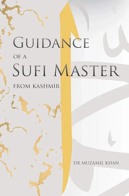 Guidance of a Sufi Master From Kashmir by Muzamil Khan book cover