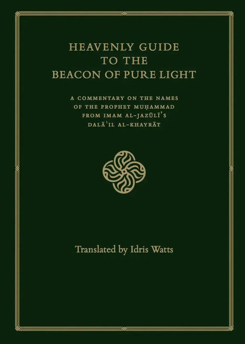 Heavenly Guide to the Beacon of Pure Light by Idris Watts book cover