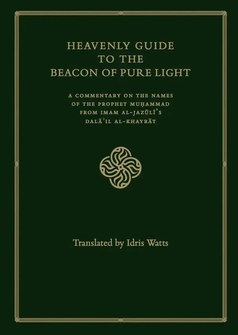 Heavenly Guide to the Beacon of Pure Light by Idris Watts book cover