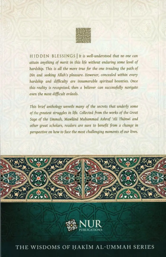 Hidden Blessings: Forty Wisdoms Behind Calamities Difficulties Trial & Tribulations