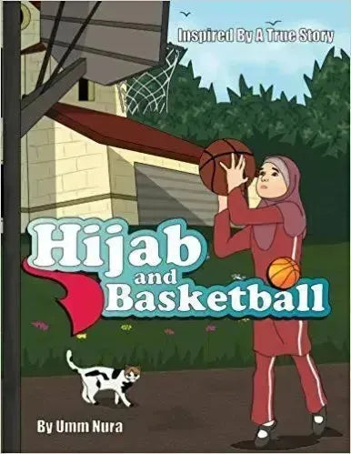 Hijab & Basketball by Umm Nura book cover