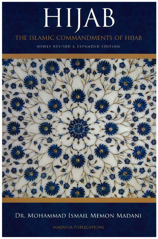 Hijab : The Islamic Commandments Madania Publications
