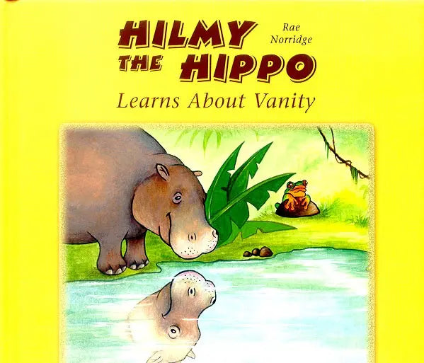 Hilmy The Hippo Learns About Vanity