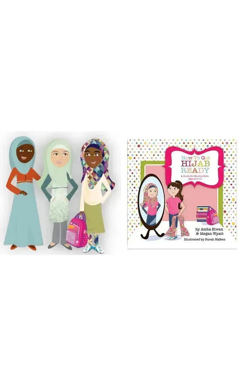How to Get Hijab Ready: A Guide for Muslim Girls Ages 8-11 by Aisha Elwan book cover