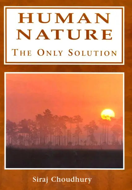 Human Nature: The Only Solution Taha Publishers