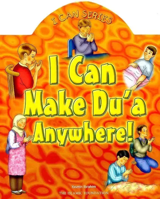 I Can Make Dua Anywhere by Yasmin Ibrahim book cover