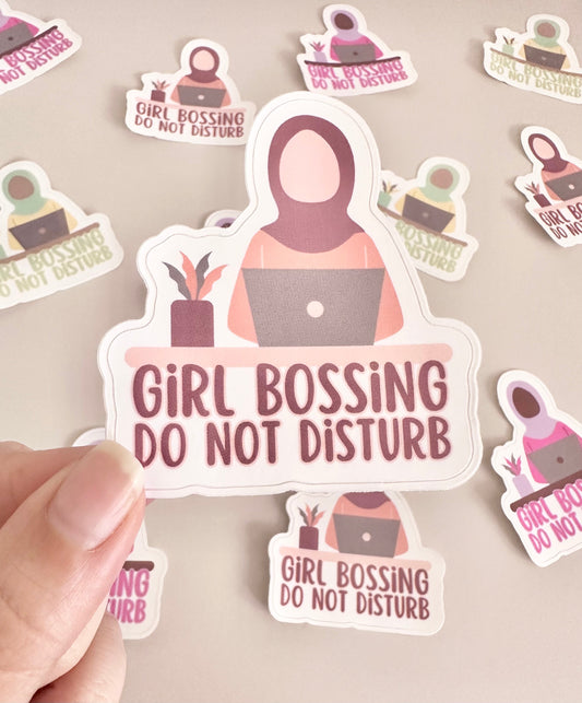 Girl Bossing Do Not Disturb - Sticker