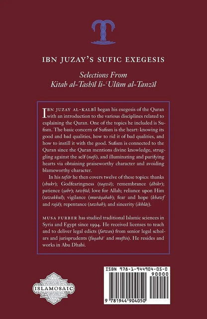 Ibn Juzay's Sufic Exegesis: Selections from Kitab al-Tashil li-Ulum al-Tanzil