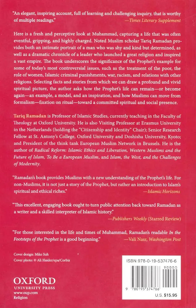 In the Footsteps of the Prophet : Lessons from the Life of Muhammad Oxford University Press