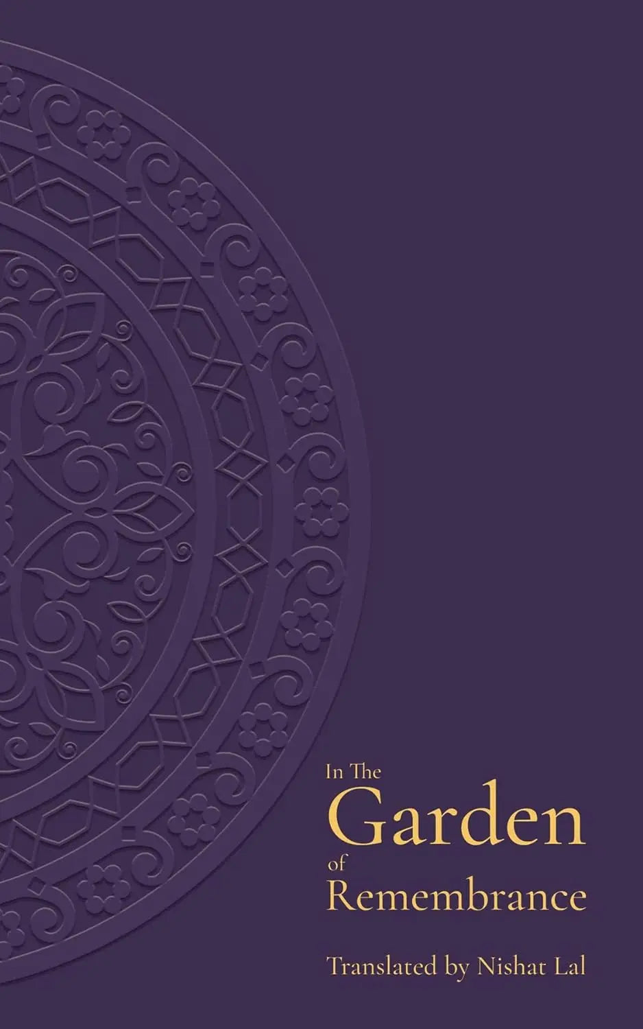 In the Garden of Remembrance Daybreak Press