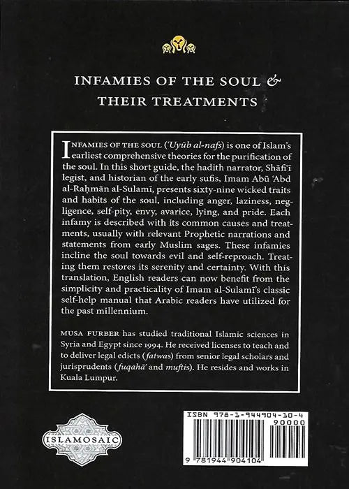 Infamies of the Soul & their Treatments