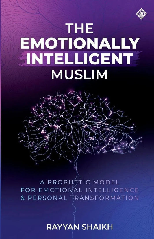 The Emotionally Intelligent Muslim