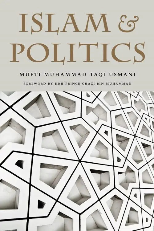 Islam And Politics: A translation of Islam awr Siyasi Nazariyat