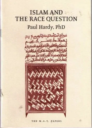 Islam and the Race Question : Paul Hardy PhD