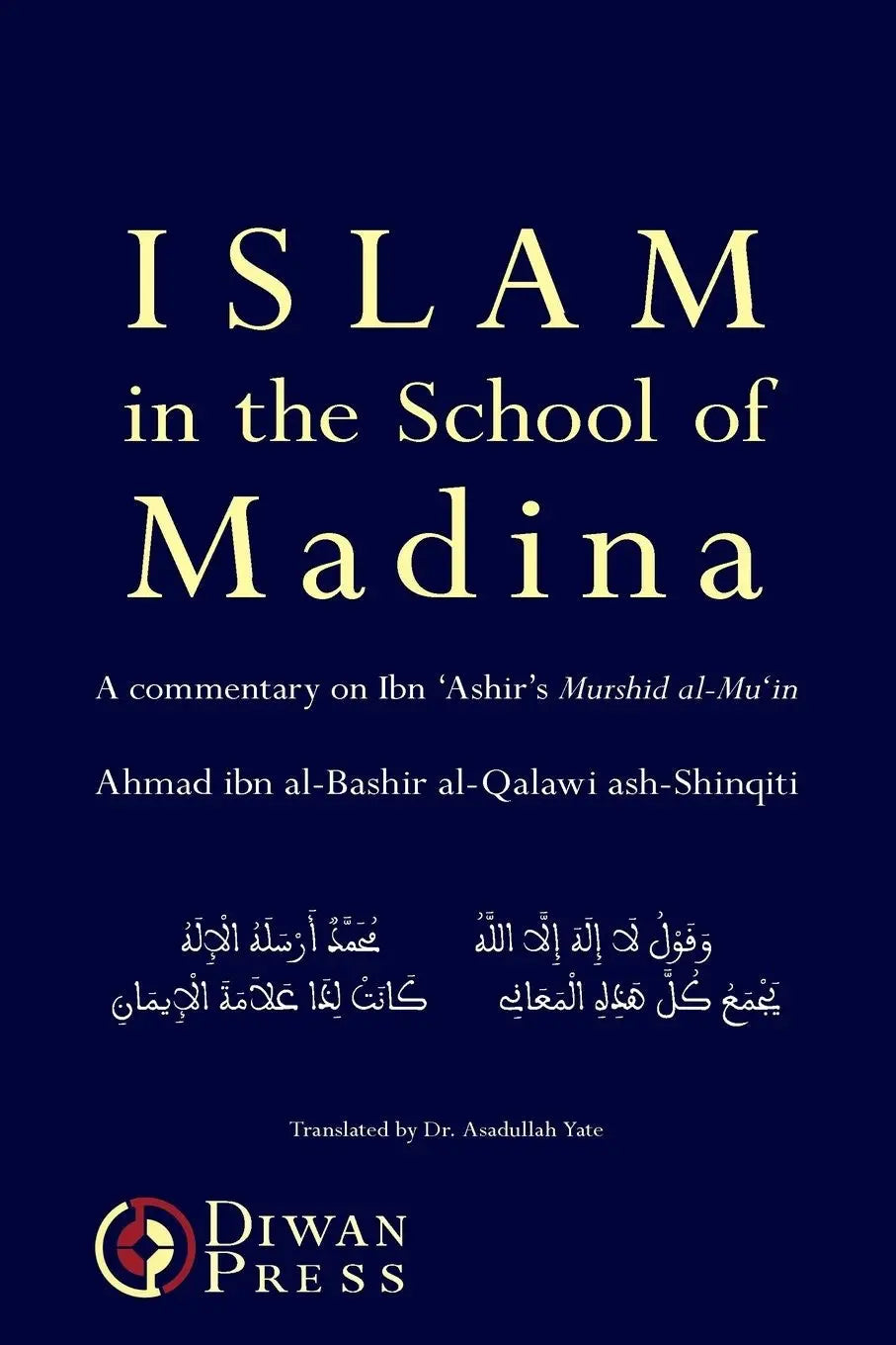 Islam in the School of Madina Diwan Press