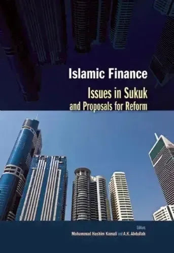 Islamic Finance: Issues in Sukuk and Proposals for Reform by Mohammad Hashim Kamali book cover