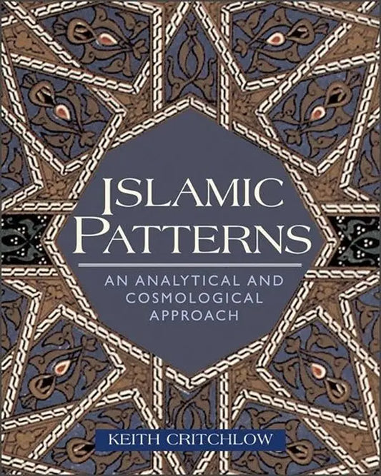 Islamic Patterns: An Analytical and Cosmological Approach